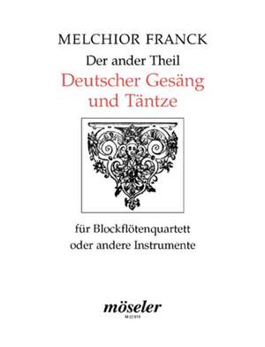 Franck, M: The second volume of German songs and dances