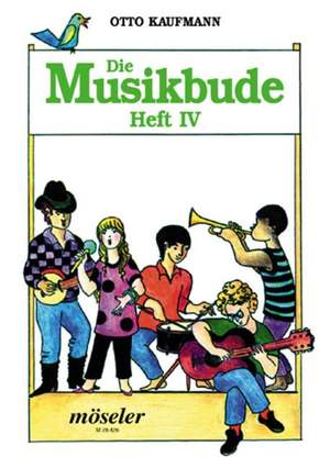 Kaufmann, O: Die Musikbude Book 4