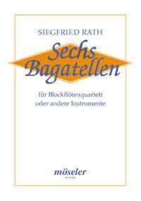 Rath, S: Six bagatelles