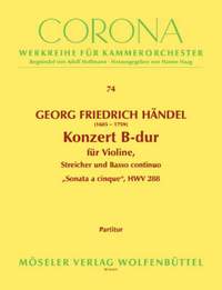 Handel, G F: Concerto B-flat major HWV 288 74