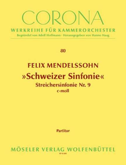 Mendelssohn: Swiss symphony WoO MWV N9
