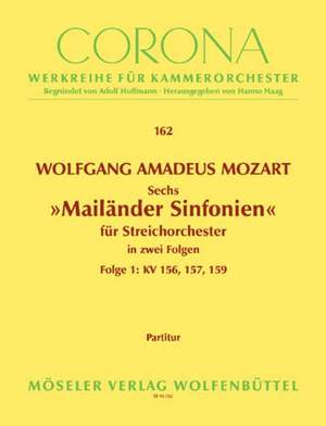 Mozart, W A: Six Milan sinfonies KV 155-160 Vol. 1