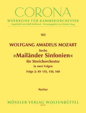 Mozart, W A: Six Milan sinfonies KV 155-160 Vol. 2