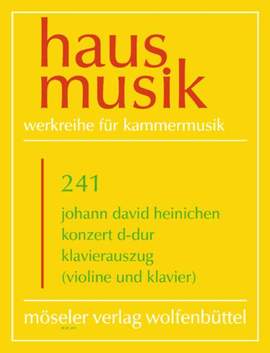 Heinichen, J D: Concerto D major D major