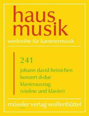 Heinichen, J D: Concerto D major 241