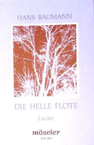 Baumann, H: Die helle Flöte