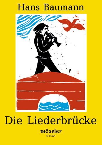 Baumann, H: Die Liederbrücke
