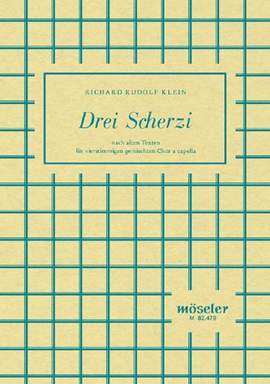 Klein, R R: Drei Scherzi