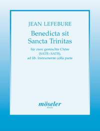 Lefebure, J: Benedicta sit Sancta Trinitas