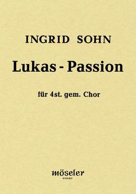 Sohn, I: Lukas-Passion