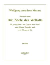 Mozart, W A: To you, soul of the universe KV 468a
