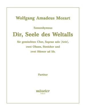 Mozart, W A: To you, soul of the universe KV 468a