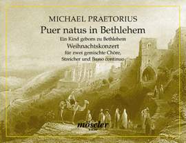Praetorius, M: A child is born in Bethlehem