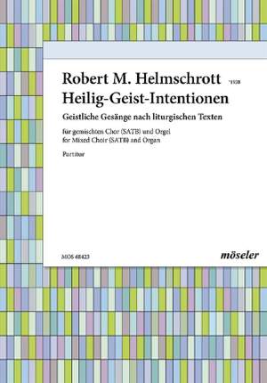 Helmschrott, R M: Holy Ghost intentions