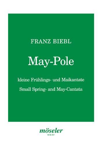Biebl, F: May-Pole