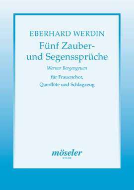 Werdin, E: Fünf Zauber- und Segenssprüche