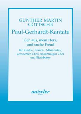Goettsche, G M: Paul-Gerhardt-Kantate op. 47