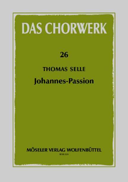 Selle, T: St John Passion