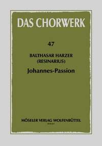 Resinarius, B: Johannes-Passion