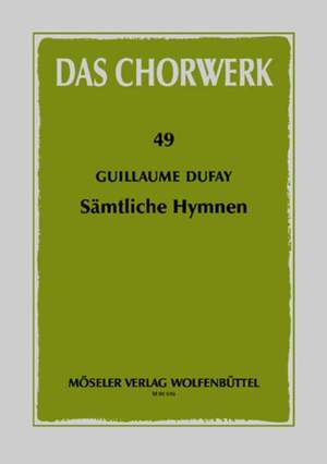 Dufay, G: Sämtliche Hymnen