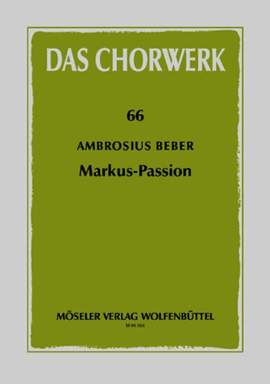 Beber, A: Markus-Passion