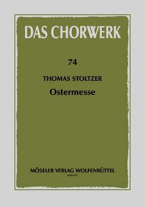 Stoltzer, T: Ostermesse