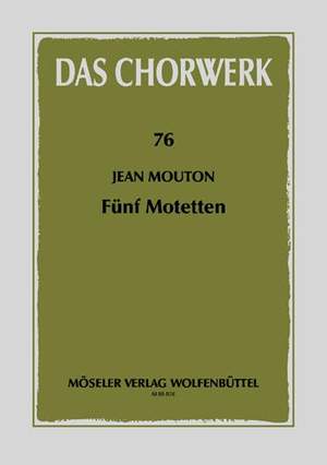 Mouton, J: Five motets 76
