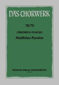 Funcke, F: St Matthew Passion 78/79