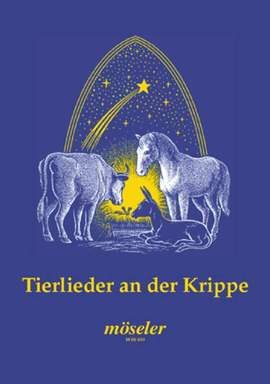 Biebl, F: Tierlieder an der Krippe