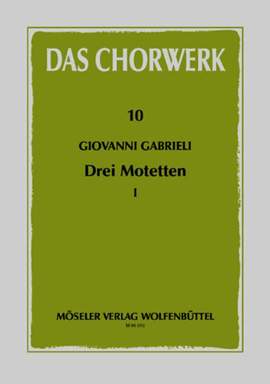 Gabrieli, G: Drei Motetten Issue 1