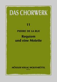 La Rue, P d: Requiem und eine Motette