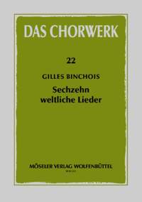 Binchois, G: 16 secular songs 22