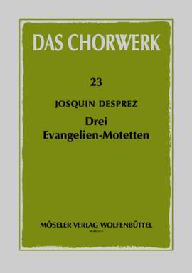 Préz, J d: Drei Evangelien-Motetten