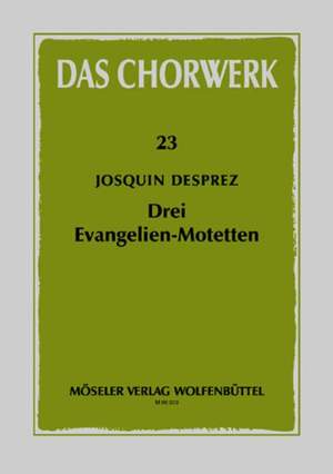 Préz, J d: Three gospel motets 23