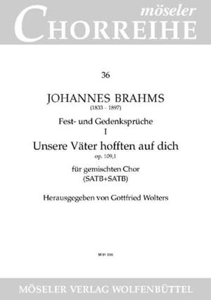 Brahms, J: Festive and commemorative sayings op. 109 36