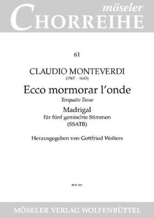 Monteverdi, C: Hark, the waves murmurs SV 51 61