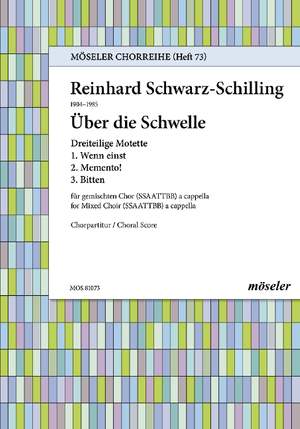 Schwarz-Schilling, R: Über die Schwelle op. 76