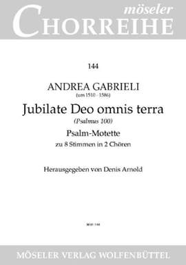 Gabrieli, A: Make a joyful noise to the Lord, all the earth