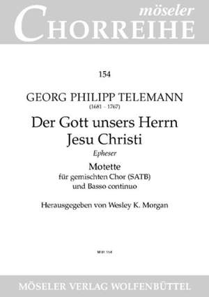 Telemann: The God of our Lord Jesus Christ TWV 8:4