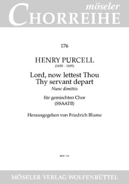 Purcell, H: Lord, now lettest Thou Thy servant depart Z 230/8 176