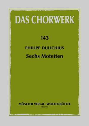Dulichius, P: Sechs Motetten