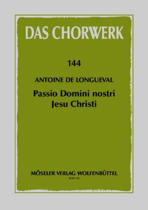 de Longueval, A: Passio Domini Nostri Jesu Christi 144