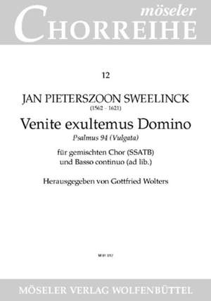 Sweelinck, J P: O come, let us sing to the Lord 12