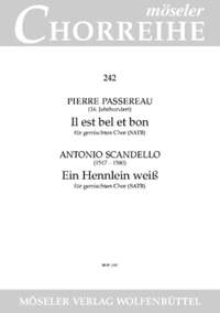 Il est bel et bon / Ein Hennlein weiss