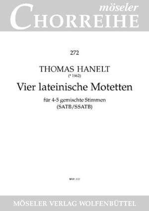Hanelt, T: Four Latin motets 272