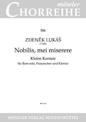 Lukáš, Z: Nobilis, mei miserere