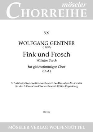 Gentner, W: Fink und Frosch