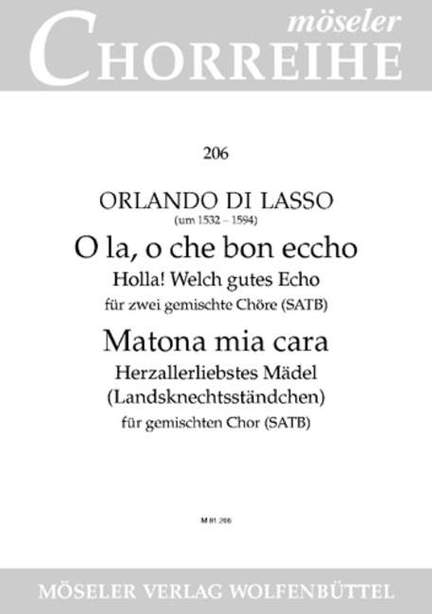 Lasso, O d: Echolied / Landsknechtsständchen
