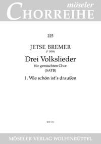 Bremer, J: Three folksongs 225