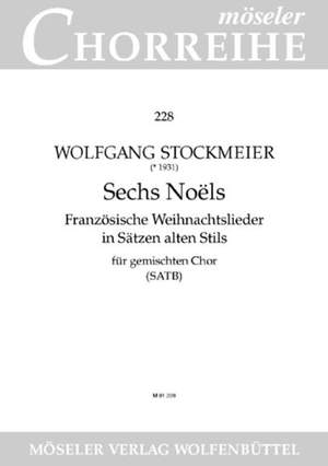 Stockmeier, W: Six noels 228